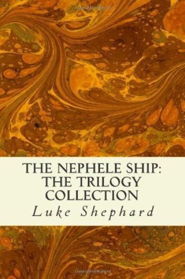 The Nephele Ship: The Trilogy Collection