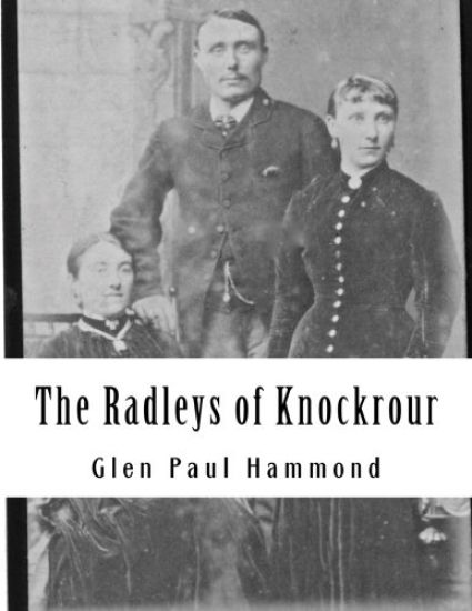 The Radleys of Knockrour