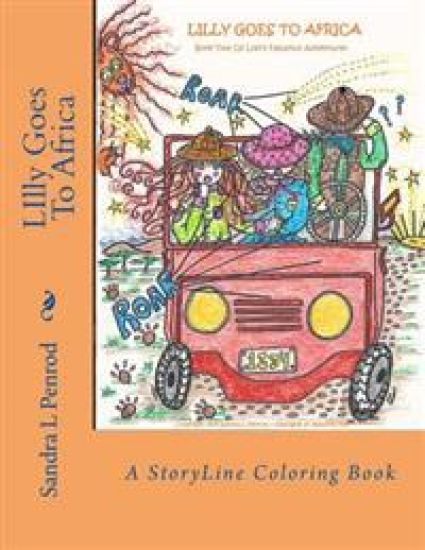 Lilly Goes To Africa: A StoryLine Coloring Book