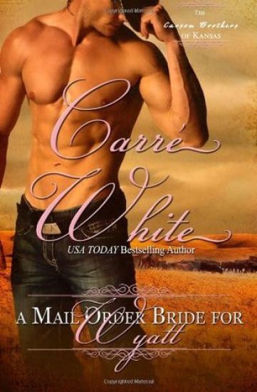 A Mail Order Bride For Wyatt