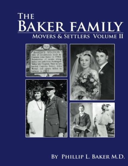 Movers and Settlers: The Baker Family