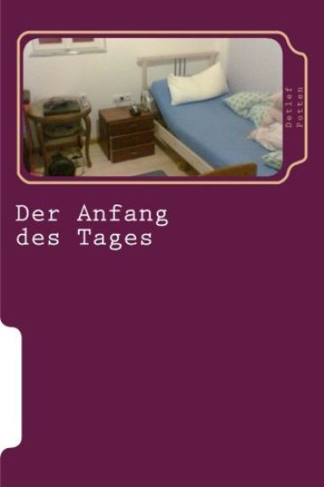 Der Anfang des Tages