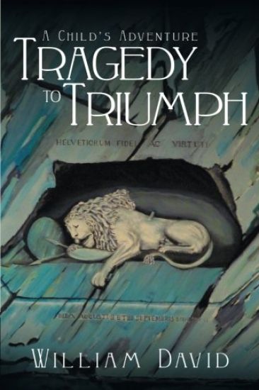 A Child's Adventure: Tragedy to Triumph