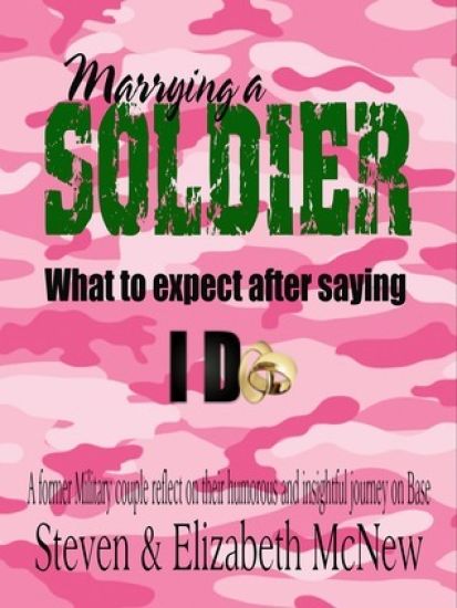 Marrying a Soldier: What to expect after saying I Do