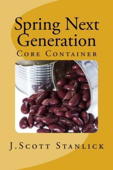 Spring Next Generation: Core Container