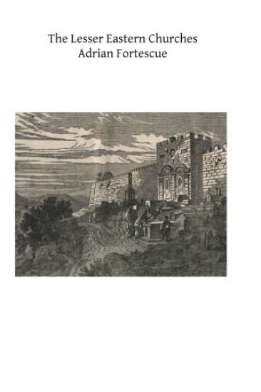 The Lesser Eastern Churches