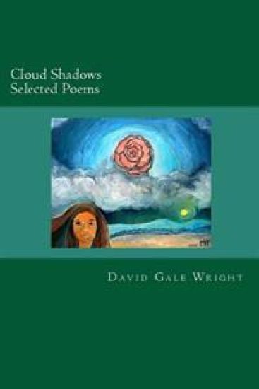 Cloud Shadows: Selected Poems