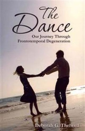 The Dance: Our Journey Through Frontotemporal Degeneration