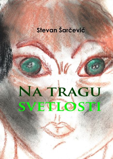Na Tragu Svetlosti