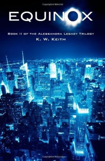 Equinox: Book II of the Alessandra Legacy Trilogy