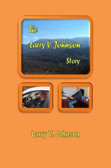 The Larry V. Johnson Story