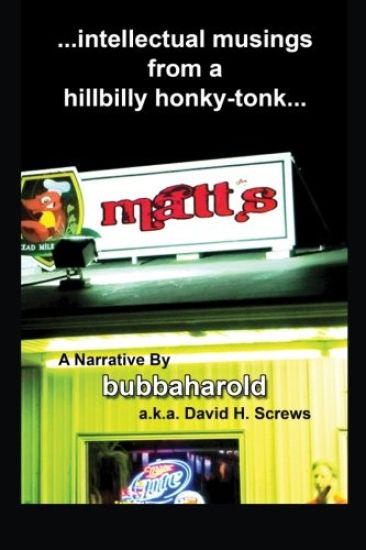 Matt's: Intellectual Musings From A Hillbilly Honky-tonk