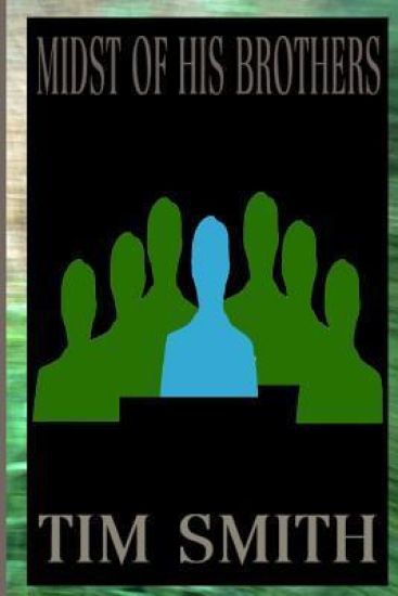 Midst of His Brothers