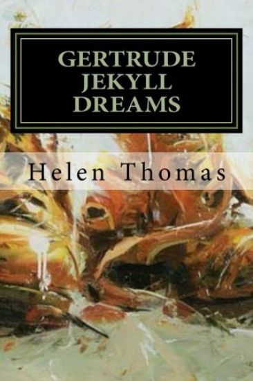 Gertrude Jekyll Dreams