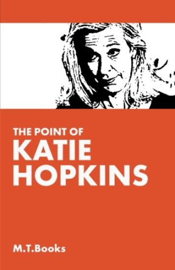 The Point of Katie Hopkins
