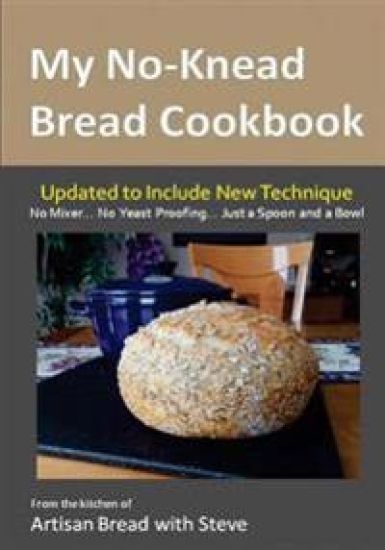 My No-Knead Bread Cookbook