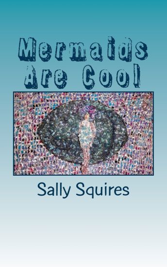 Mermaids Are Cool: Messages From The Mermaids