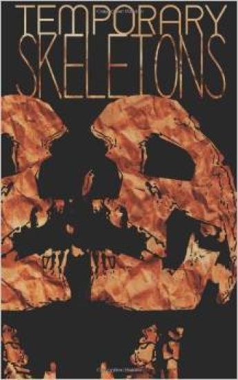 Temporary Skeletons