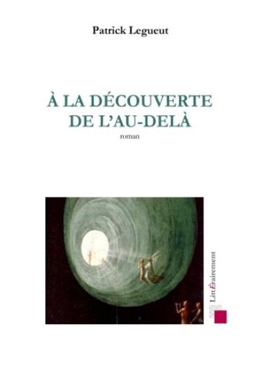 A la decouverte de l'Au-dela