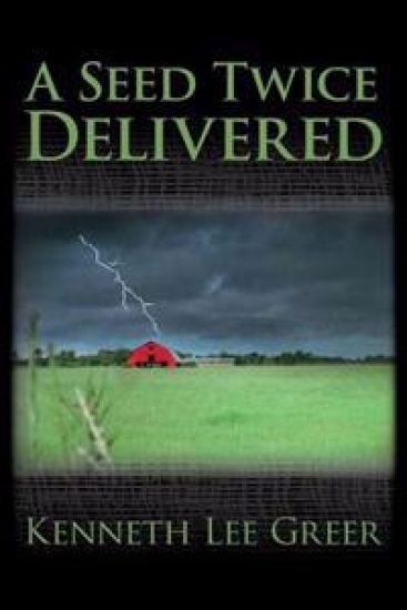 A Seed Twice Delivered