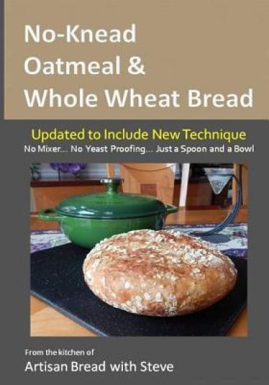 No-Knead Oatmeal & Whole Wheat Bread