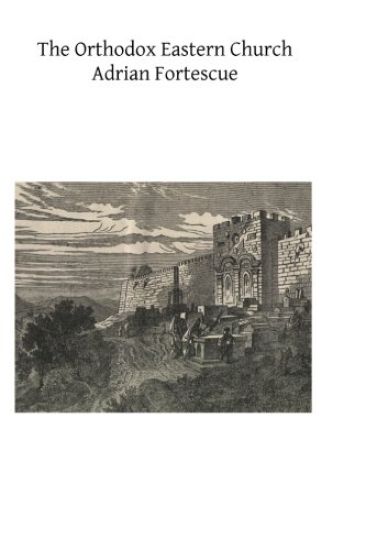 The Orthodox Eastern Church