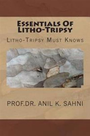 Essentials Of Litho-Tripsy: Litho-Tripsy Must Knows
