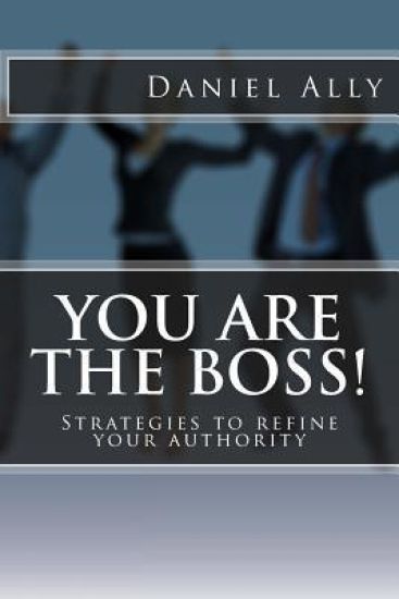 You Are The Boss!
