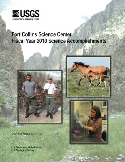 Fort Collins Science Center Fiscal Year 2010 Science Accomplishments