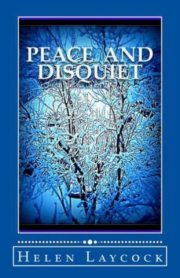 Peace and Disquiet