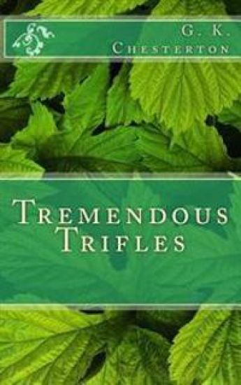 Tremendous Trifles