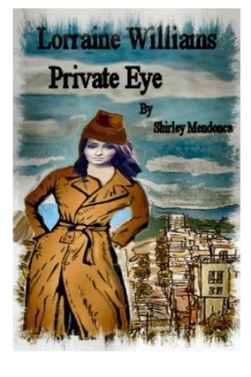 Lorraine Willliams, Private Eye