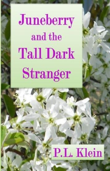 Juneberry and the Tall Dark Stranger
