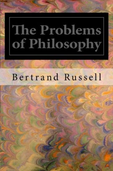 The Problems of Philosophy