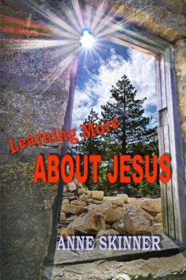 Learning More About Jesus