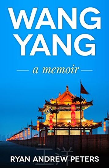 Wang Yang: a memoir