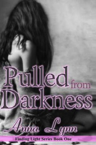 Pulled From Darkness Finding Light Series Book 1