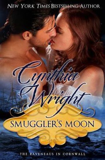 Smuggler's Moon: The Raveneaus in Cornwall, Book 1