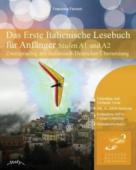 Das Erste Italienische Lesebuch für Anfänger