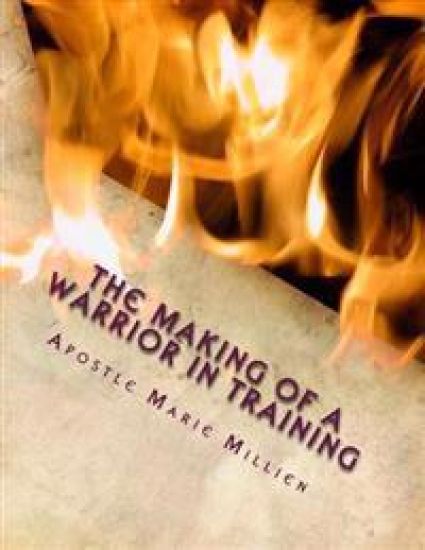 The Making of a Warrior In Training: W.I.T. Manual