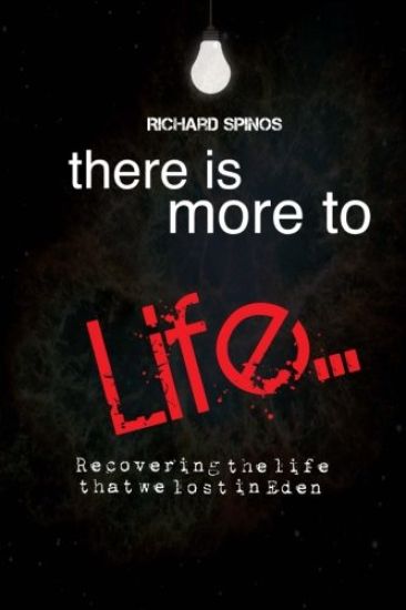 There Is More2Life: Recovering what we lost in Eden