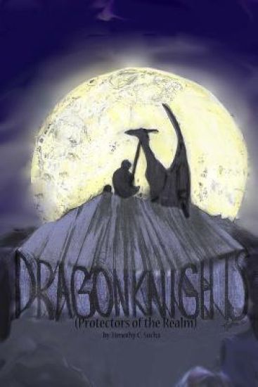 DragonKnights: (Protectors of the Realm)