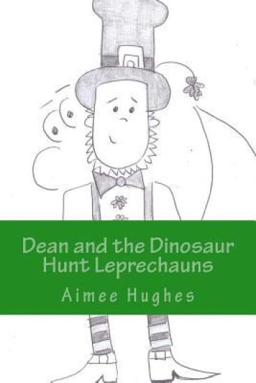 Dean and the Dinosaur Hunt Leprechauns