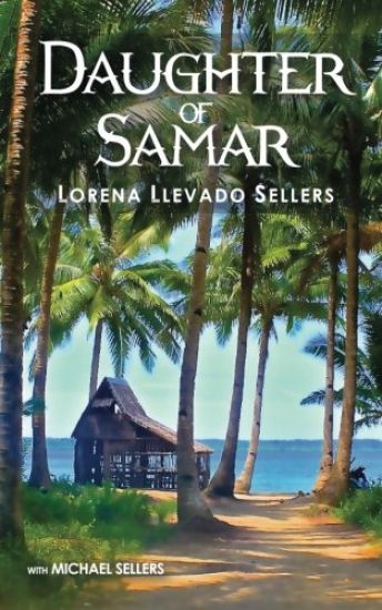 Daughter of Samar: Paradise Remembered