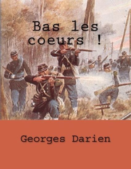 Bas les coeurs !