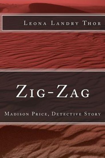 Zig-Zag: Madison Price, Detective Story