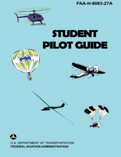 Student Pilot Guide: faa-h-8083-27a