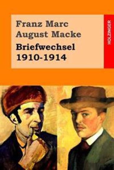 Briefwechsel 1910-1914