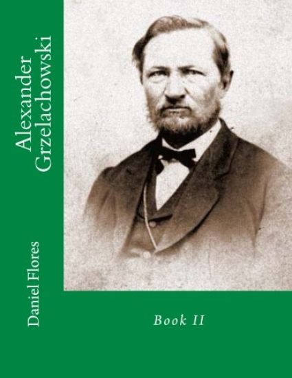 Alexander Grzelachowski: Book II