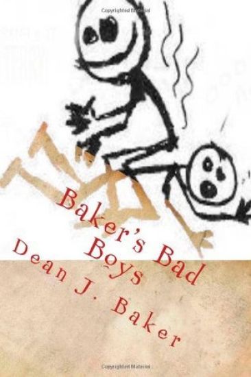 Baker's Bad Boys